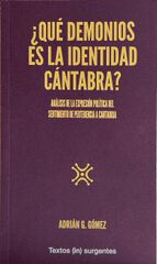 &iquest;Qu&eacute; demonios es la identidad c&aacute;ntabra?