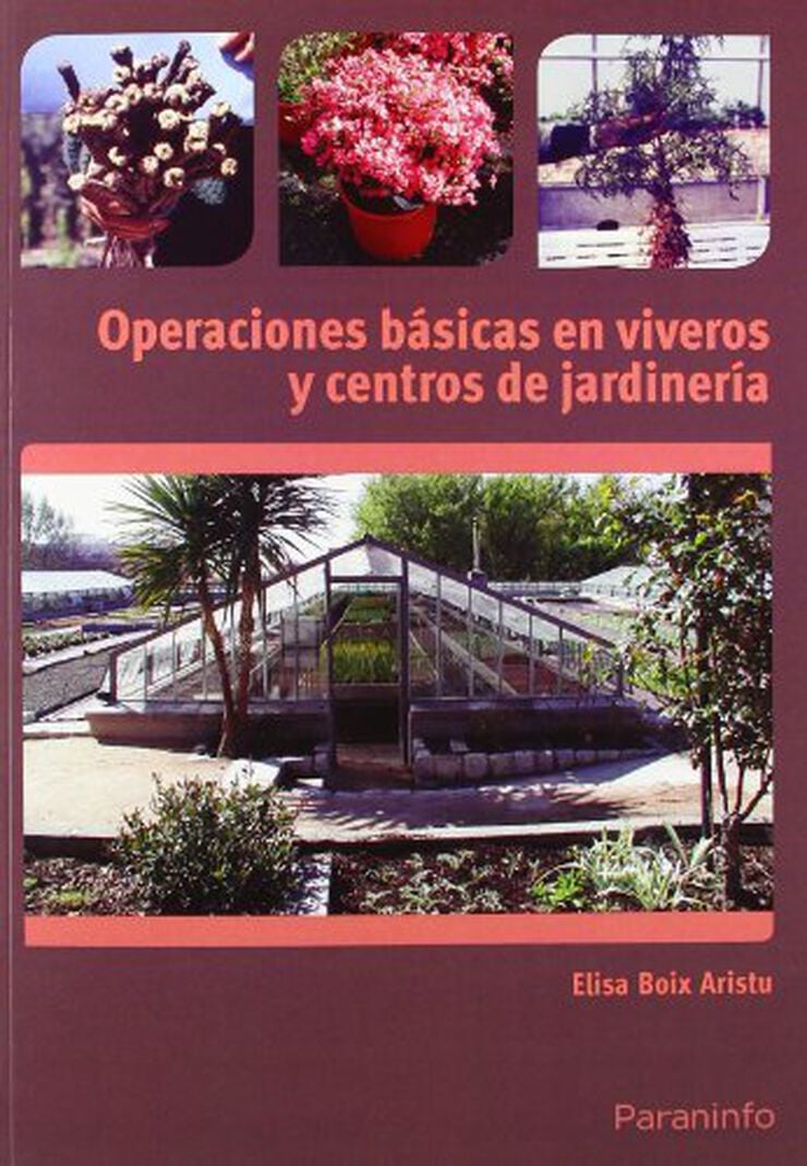Operaciones b&aacute;sicas en viveros y centros de jardiner&iacute;a