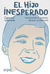 El Hijo Inesperado