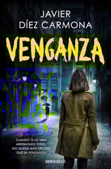 Venganza (Trilogía Justicia 3) Venganza (Trilogía Justicia 3)