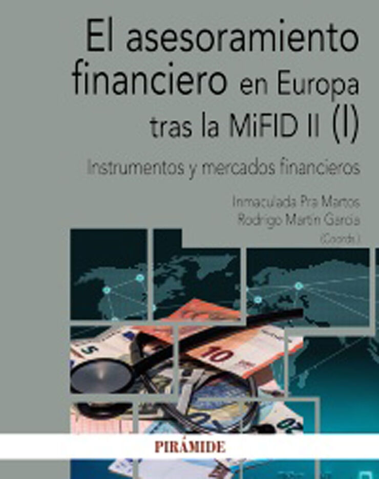 El asesoramiento financiero en Europa tras la MiFID II