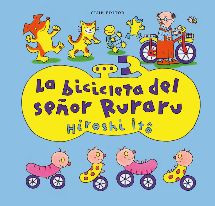 La bicicleta del señor Ruraru