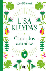 Como dos extraños (Los Ravenel 4)