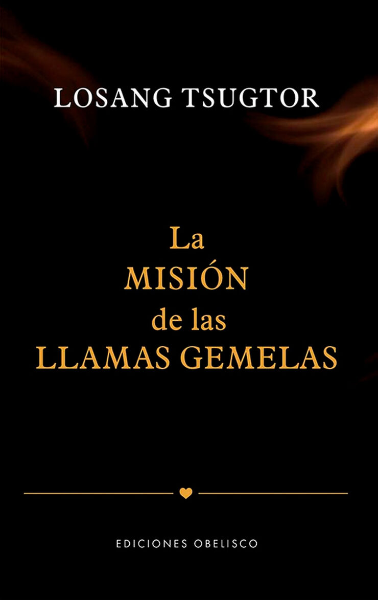 La misión de las llamas gemelas