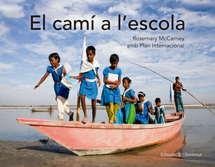 El camí a l'escola El camí a l'escola