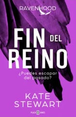 Fin del reino (Trilogía Ravenhood 3) Fin del reino (Trilogía Ravenhood 3)