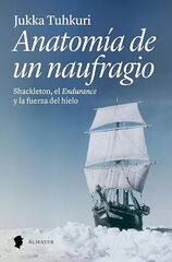 Anatom&iacute;a de un naufragio
