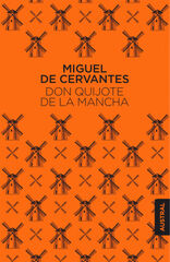 Don Quijote de la Mancha Don Quijote de la Mancha