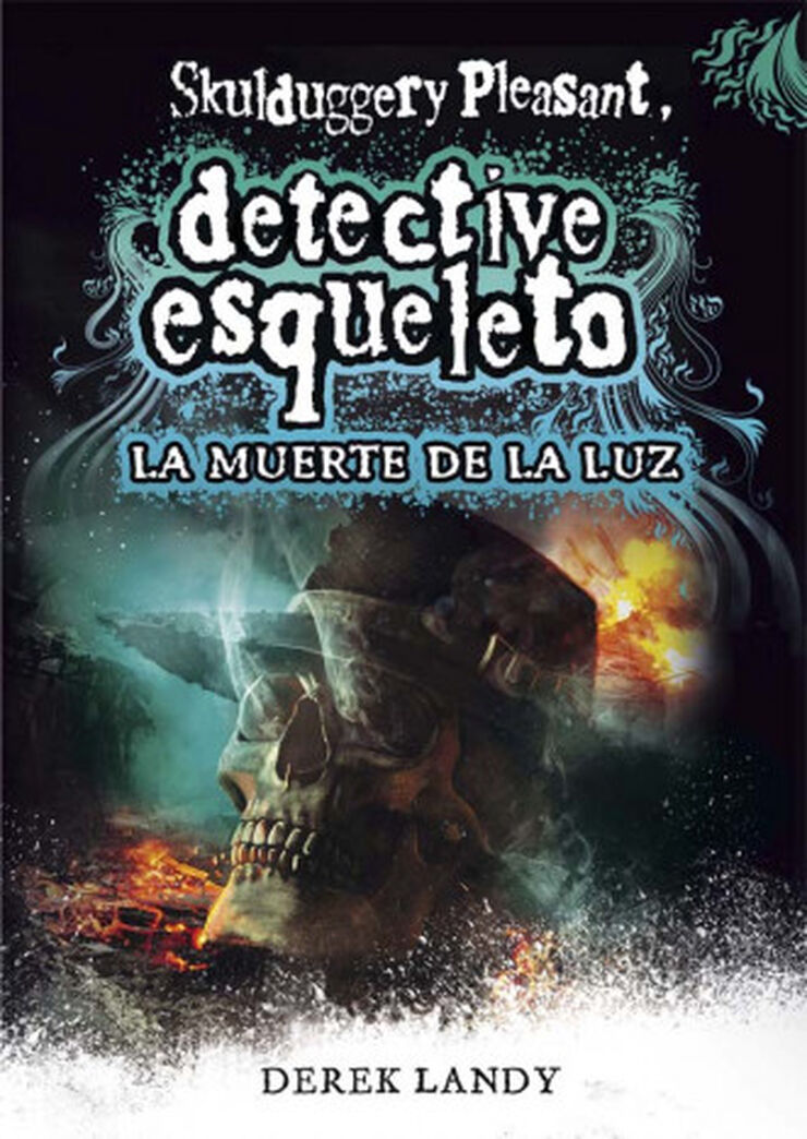 Detective esqueleto: La muerte de la luz