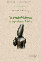 La protohistoria en la península Ibérica La protohistoria en la península Ibérica