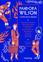 Pandora Wilson y otro mitos urbanos Pandora Wilson y otro mitos urbanos