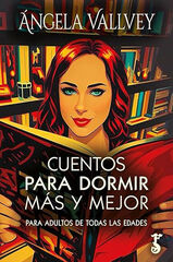 Cuentos para dormir más y mejor