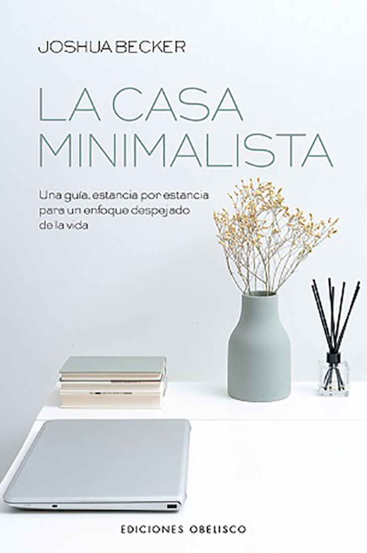 La  Casa minimalista