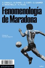 Fenomenología de Maradona Fenomenología de Maradona