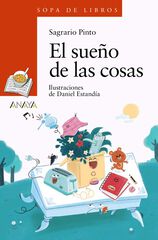 El sueño de las cosas El sueño de las cosas