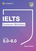 IELTS Common Mistakes for Bands 5. 0-6. 0.