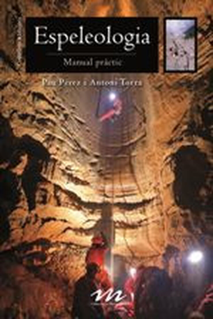 Espeleologia. Manual pràctic