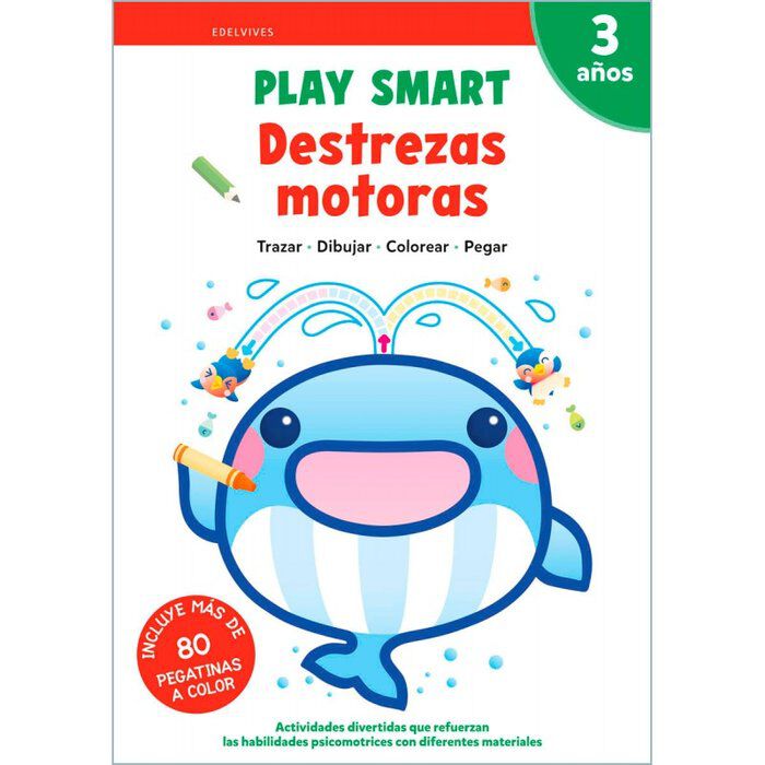 Play Smart : Destrezas Motoras. 3 A&ntilde;os