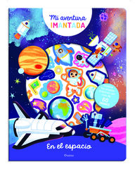 Aventura imantada. En el espacio Aventura imantada. En el espacio