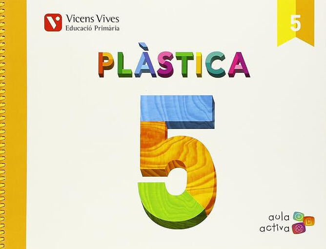 PL&Agrave;STICA AULA ACTIVA 5e PRIM&Agrave;RIA Vicens Vives 9788468214634