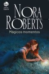 Mágicos momentos Mágicos momentos
