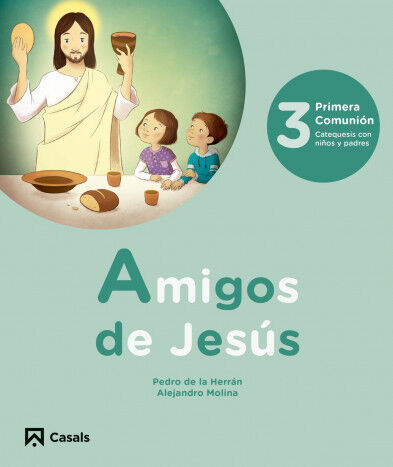 Amigos de Jes&uacute;s 3