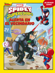 Spidey y su superequipo. Alerta en el vecindario Spidey y su superequipo. Alerta en el vecindario