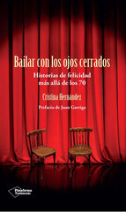 Bailar con los ojos cerrados Bailar con los ojos cerrados