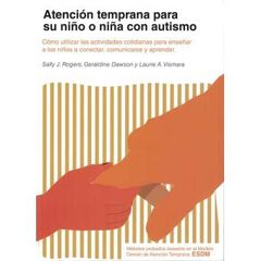Atención temprana para su niño o niña con autismo Atención temprana para su niño o niña con autismo