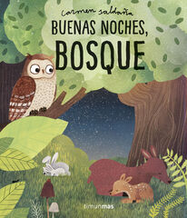 Buenas noches, bosque Buenas noches, bosque