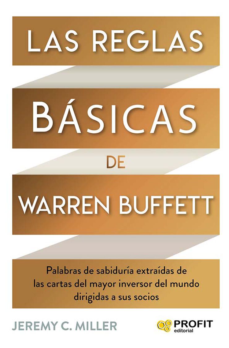 Las reglas básicas de Warren Buffett