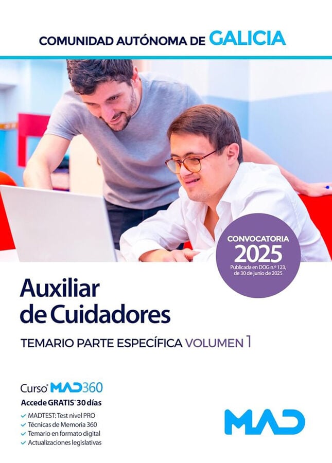 Auxiliar de cuidadores de la Administraci&oacute;n general de la Comunidad Aut&oacute;noma de Galicia. Temario parte espec&iacute;fica volumen 1
