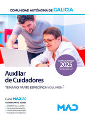 Auxiliar de cuidadores de la Administraci&oacute;n general de la Comunidad Aut&oacute;noma de Galicia. Temario parte espec&iacute;fica volumen 1
