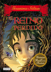 Crónicas del Reino de la Fantasía 1. El reino perdido Crónicas del Reino de la Fantasía 1. El reino perdido