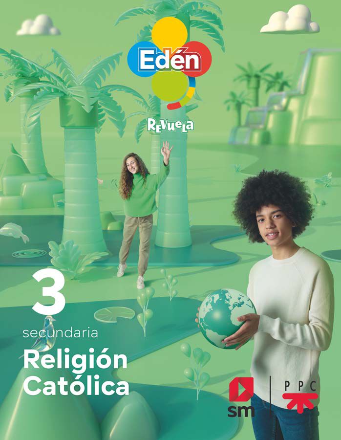 Religi&oacute;n Cat&oacute;lica - 3 ESO  Ed&eacute;n Revuela