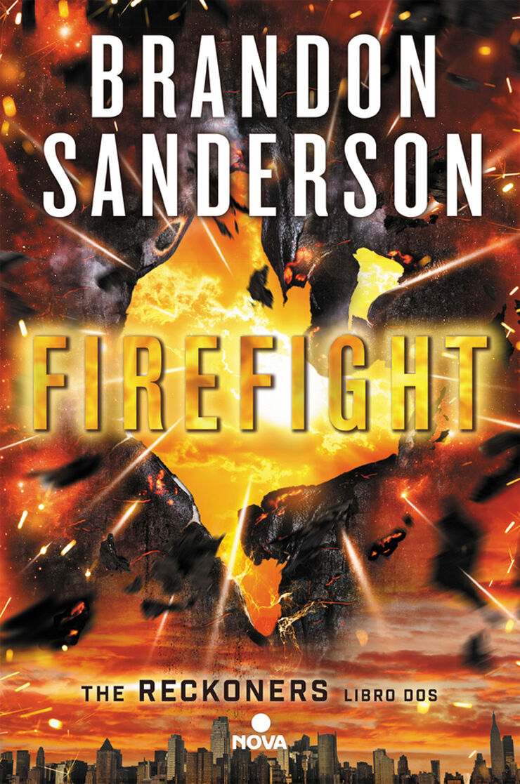 Firefight (Trilogía de los Reckoners 2)