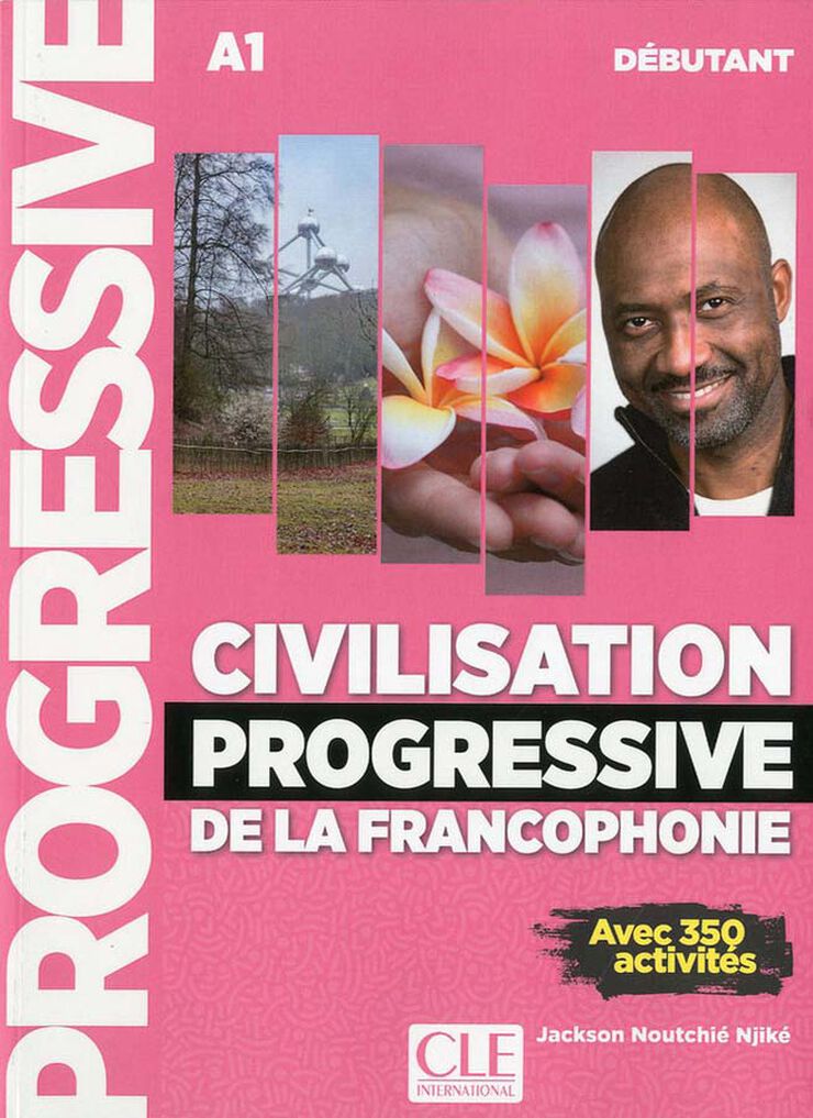 Civilisatin Progressive de la Francophonie Débutant 2Ed