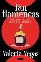 Tan flamencas Tan flamencas
