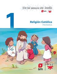 Religi&oacute;n cat&oacute;lica. 1 Primaria. De la mano de Jes&uacute;s