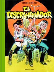 El Discriminador El Discriminador