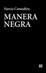 Manera negra Manera negra