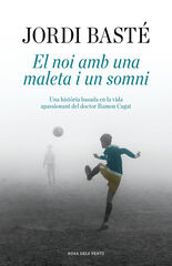 El noi amb una maleta i un somni El noi amb una maleta i un somni