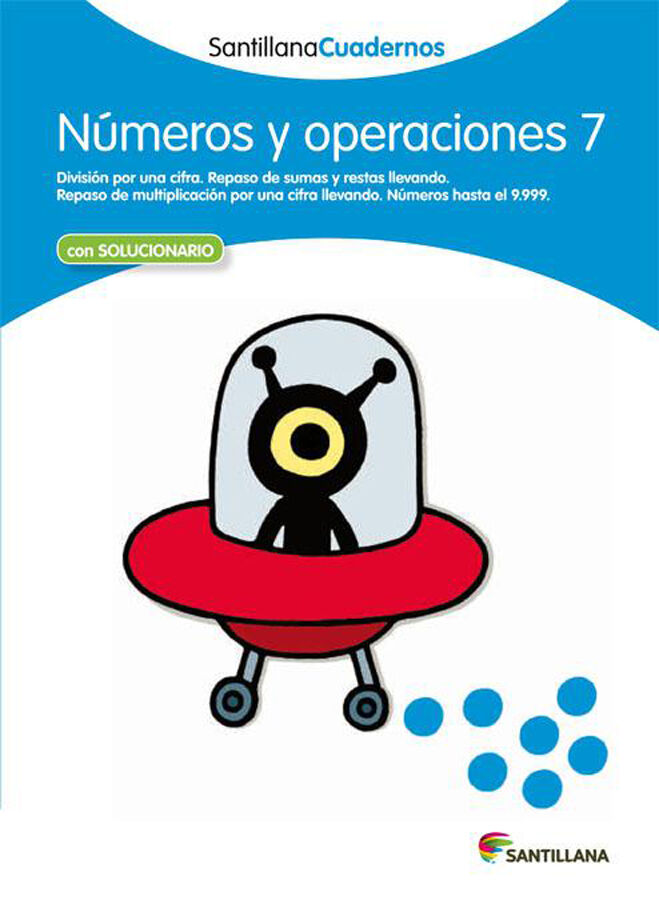 N&uacute;meros y Operaciones 07 Primaria Santillana