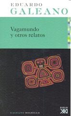 Vagamundo y otros relatos Vagamundo y otros relatos
