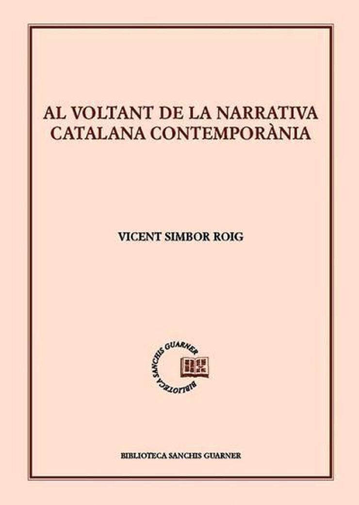 Al voltant de la narrativa catalana contemporània