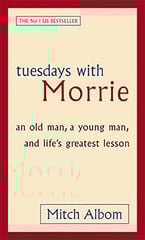 Tuesdays with Morrie