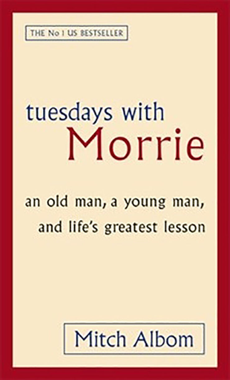 Tuesdays with Morrie