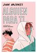 Alguien para ti Alguien para ti