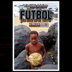 Fútbol que estás en la tierra Fútbol que estás en la tierra