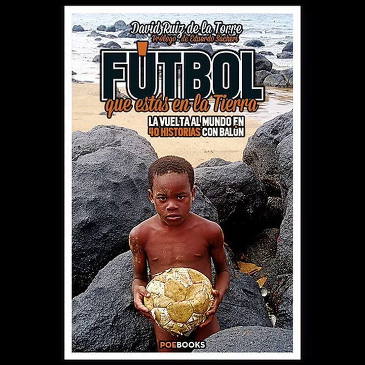 Fútbol que estás en la tierra